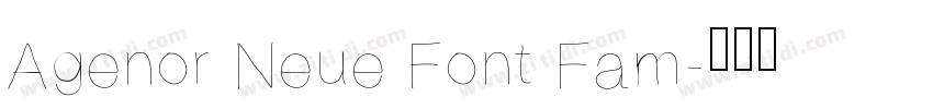 Agenor Neue Font Fam字体转换